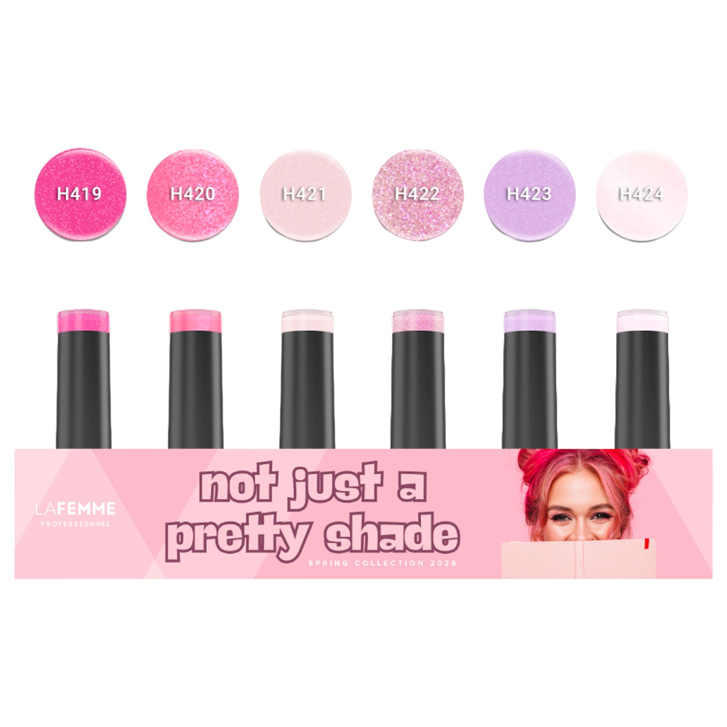 Kit 6 Colori Collezione Primavera 2026 Not Just a Pretty Shade La Femme